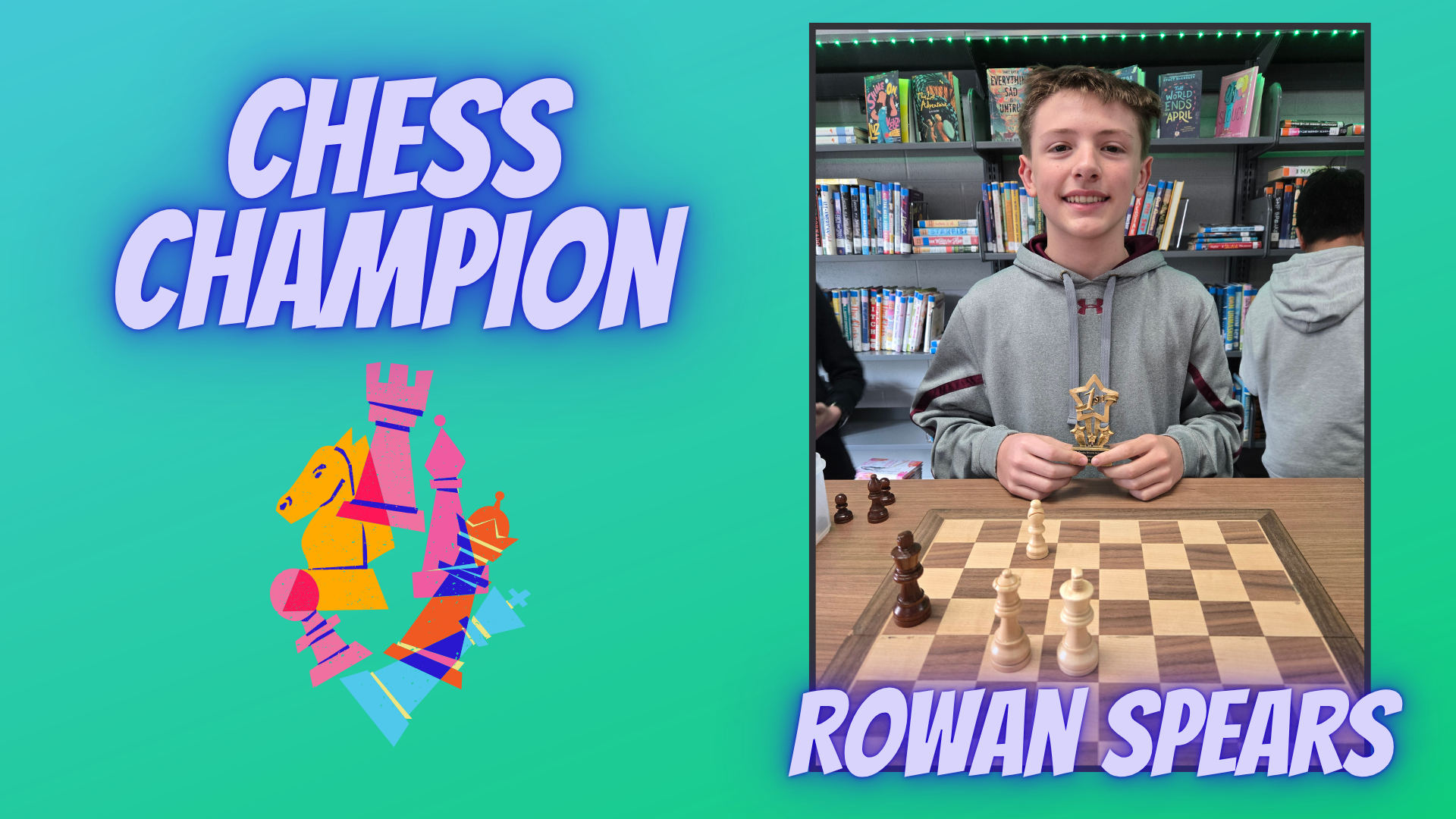 Chess Champion: Rowan Spears